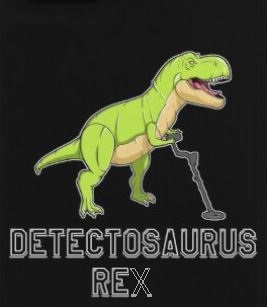 Detectosaurus Rex.JPG